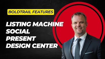 Boldtrail listing machine design center social present kvcore