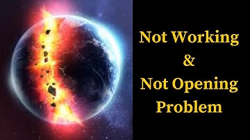 ow to Fix Solar Smash App Not Working & Not Opening Problem in Android & iOS Phones