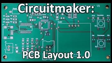Circuitmaker PCB Layout 1.0
