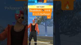 headshots trick 1 vs 2 challange 🔥❤️✅#shorts