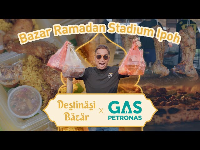 Bazar Stadium Paling BESAR di Ipoh Perak! | Destinasi Bazar bersama Gas PETRONAS class=