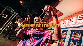 KING KHALIL - MEINE GOLDKETTE (Official Music Video)