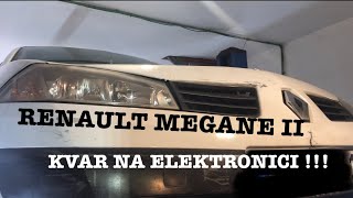 : RENAULT MEGANE KVAR NA ELEKTRONICI