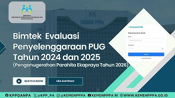 Bimtek Evaluasi Penyelenggaraan PUG Tahun 2024 & 2025 (PPE Tahun 2026) utk Pemerintah Kabupaten/Kota