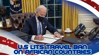 Jim Crow Joe Lifts Travel Ban On African Countries After U.K