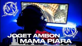 LAGU JOGET AMBON (MAMA PIARA) FT PUTBONSTALY