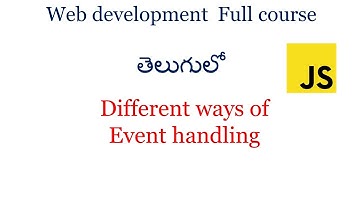 different ways of event handling in website |Events in JavaScript |Event handling in JavaScript
