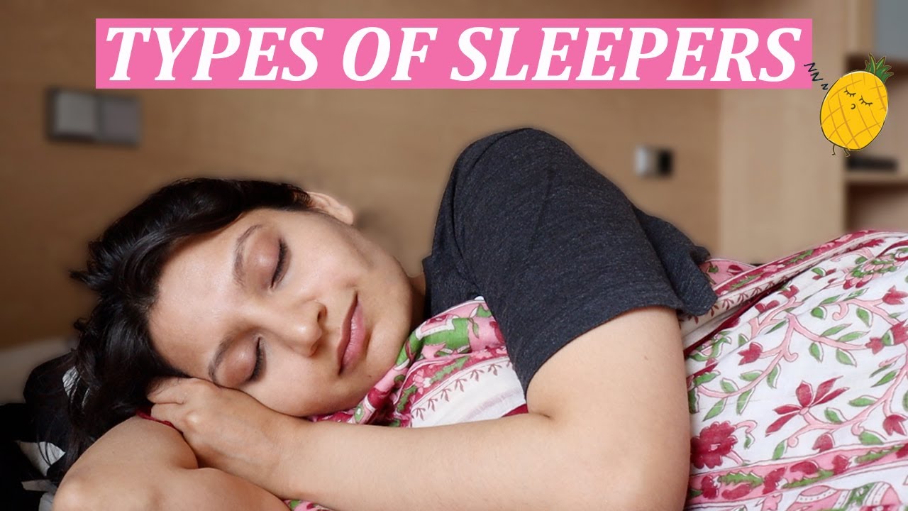 types-of-sleepers-laughing-ananas-youtube
