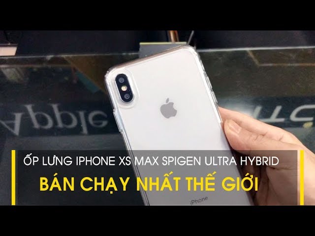 LÊ SANG | Ốp lưng iPhone XS Max Spigen Ultra Hybrid trong suốt bán chạy nhất thế giới