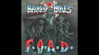 Broken Bones - Fight the Good Fight