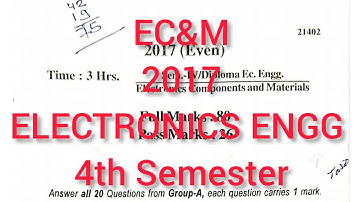 EC&M||PREVIOUS YEAR QUESTIONS(2017)||ELECTRONICS ENGINEERING ||4th Semester ||SBTE BIHAR