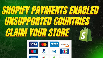 SHOPIFY PAYMENTS SET UP UNSUPPORTED COUNTRIES. ACTIVATE SHOPIFY PAYMENTS WITHOUT SSN