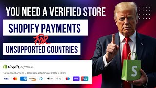 ready made stores with shopify payments verified. how to use shopify payments outside us