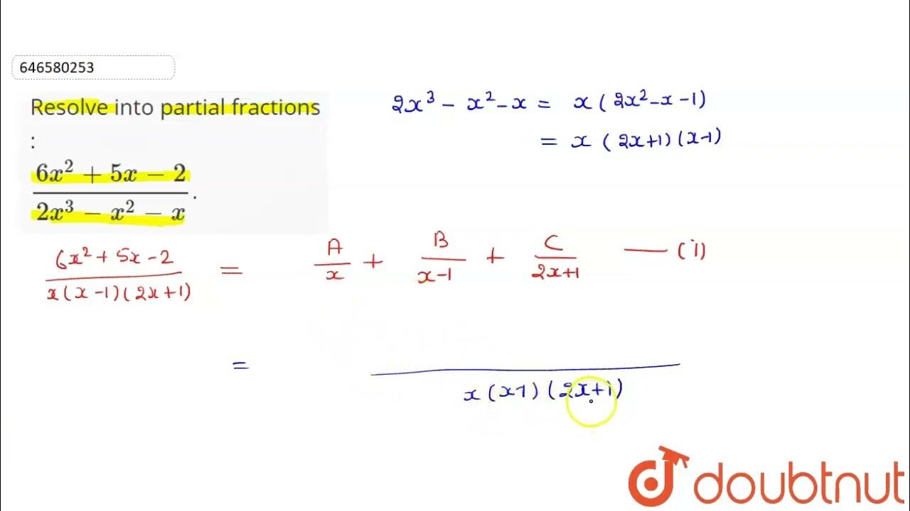 resolve-into-partial-fractions-6x-2-5x-2-2x-3-x-2-x