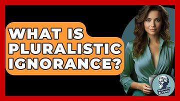 What Is Pluralistic Ignorance? - Philosophy Beyond
