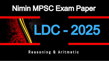 🏆 Nimin MPSC LDC Exam (18th Feb 2025) Reasoning and Mathematics Analysis