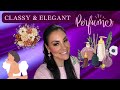 Perfumes that exude class and sophistication!  | Elegant Perfumes  #newvideo #perfumecollection