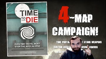 This Map Has Time Travel! - Left 4 Dead 2 Modded Custom Map Gameplay (Time To Die)