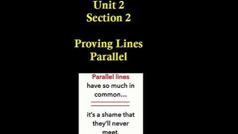 Unit 2 Section 2 Proving Lines Parallel