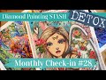 Monthly Check-in #28: Getting ready for the grand finale of my diamond painting stash detox
