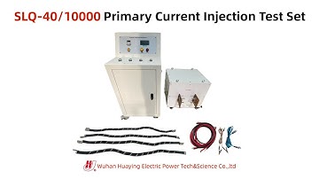 SLQ-40/10000 Primary Current Injection Test Set Operation Video