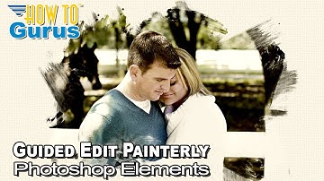 How You Can Use the Guided Edit Painterly Effect in Photoshop Elements