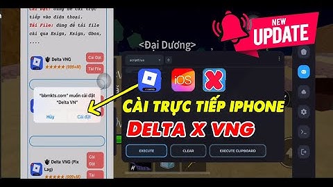 Link Cài Trực Tiếp Delta mới nhất VNG IOS Trên Iphone | Cách hack Roblox Trên iphone Thành Công 100%