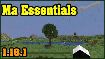Ma Essentials Mod 1.18.1 & How To Install for Minecraft