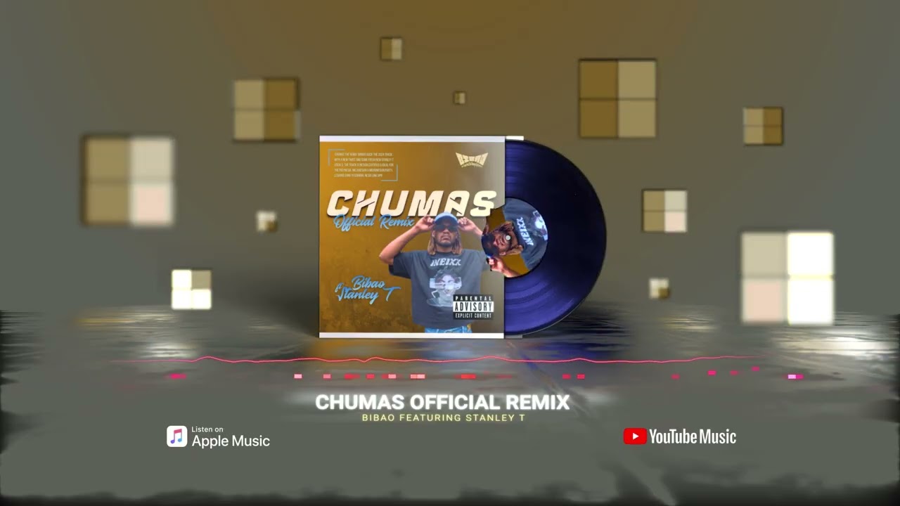 Bibao Feat. Stanley T Chumas Official Remix (Audio)