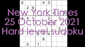 Sudoku  New York Times sudoku 25 October 2021 Hard level