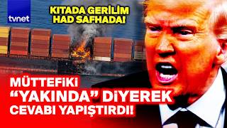 Trump müttefiki ülkeye öyle bir şey yaptı ki!