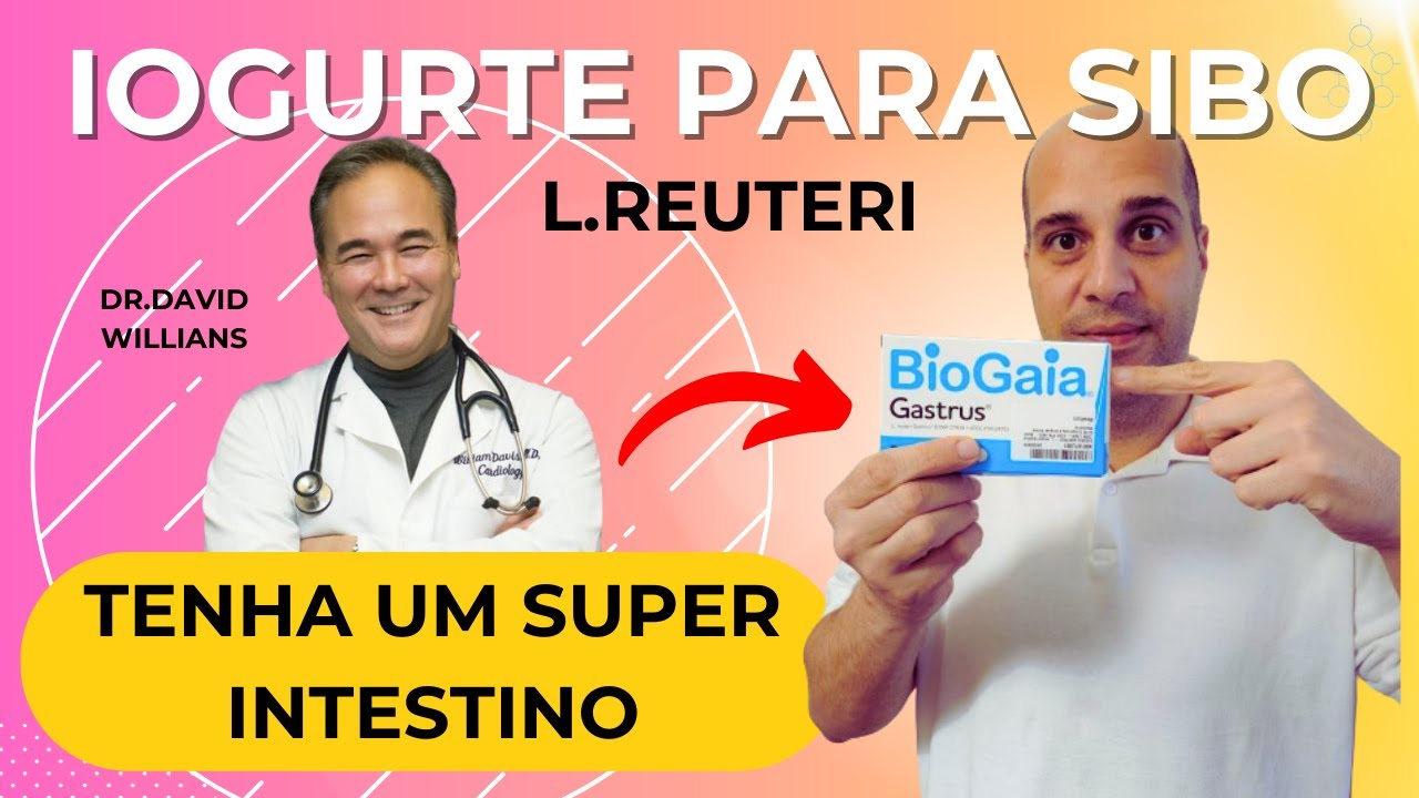 Solução Natural para Disbiose, SIBO e SIFO | Iogurte L. Reuteri do Dr. William Davis Passo a Passo
