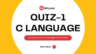 C Language MCQ Quiz | Test your skills | MySirG