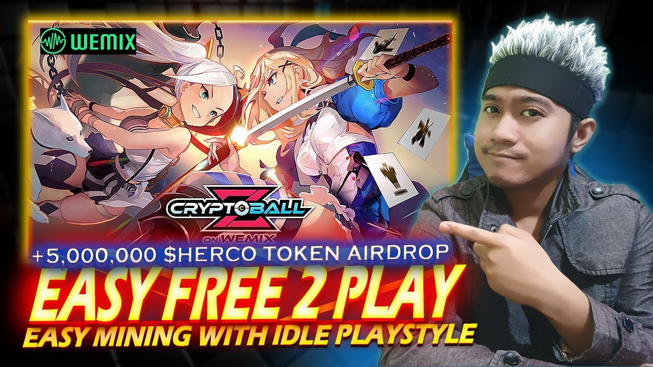 CRYPTO BALL Z | New Wemix FREE PLAY TO EARN Mining and Idle Game +Airdrop 5m Herco