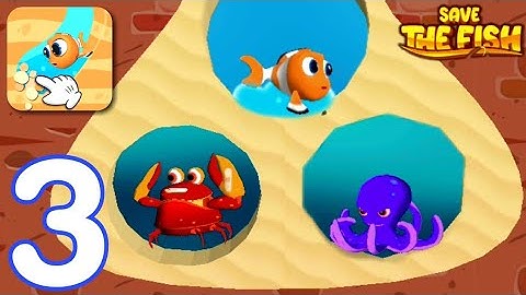 Save the fish - Gameplay walkthrough part 3 (Android,iOS)