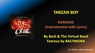 Download Lagu TARZAN BOY - BY BERK \u0026 THE VIRTUAL BAND - BALTIMORA - KARAOKE (HQ) MP3 Download Lagu TARZAN BOY - BY BERK \u0026 THE VIRTUAL BAND - BALTIMORA - KARAOKE (HQ) MP3