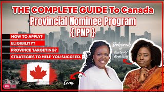 All the details on the PNP program canada 2023/Relocate to Canada via the Provincial Nominee Program