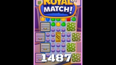 Royal Match Level 1487 - No Boosters Gameplay