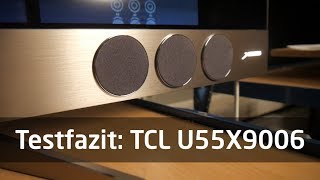 Testfazit Tcl U55X9006 Qled-Tv