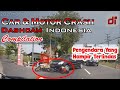CAR & MOTOR CRASH DASHCAM INDONESIA COMPILATION #AGUSTUS(2) 2020