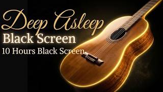 Soft Guitar Black Screen 10 Hours | Slow Guitar Instrumentals for Sleep, Relaxation and Focus screenshot 4