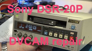Let's try to repair a Sony DSR20P DVCAM recorder.