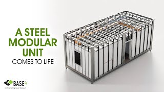 A Steel Modular Unit Comes to Life