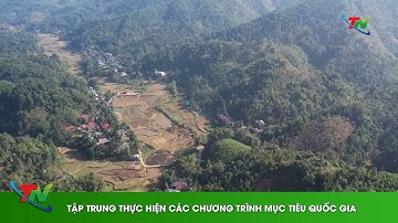 Tập trung thực hiện các Chương trình mục tiêu quốc gia