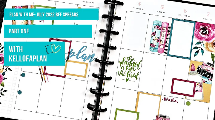 Plan with Me- July 2022 BFF Spreads Part One
