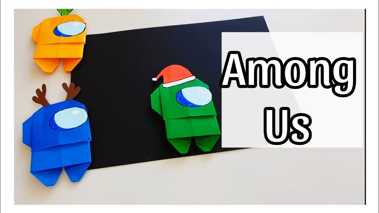 Among Us - How to make Among Us with paper? - Craft ideas
