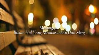 Story Wa Keren || Buat Yang Lagi Kangen Sama Pacar😁