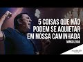 Mirko Levak // 5 coisas que não podem se aquietar em nossa caminhada