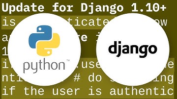How to check if a user is logged in (how to properly use user.is_authenticated)?