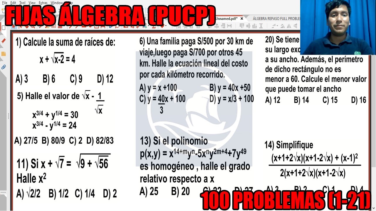 FULL FIJAS ALGEBRA RESOLVIENDO 100 PROBLEMAS DE EXAMENES PASADOS ADMISION PUCP (1-21)